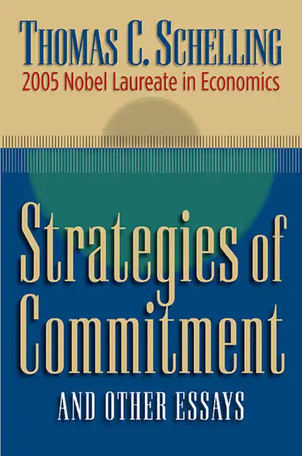 Strategies of Commitment and Other Essays - Paperback