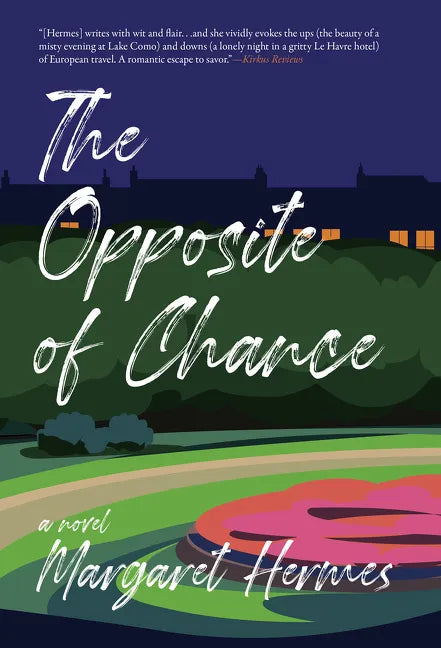 The Opposite of Chance - Paperback