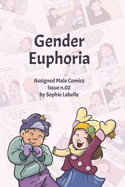 Gender Euphoria: Assigned Male Comics issue n.02 - Paperback