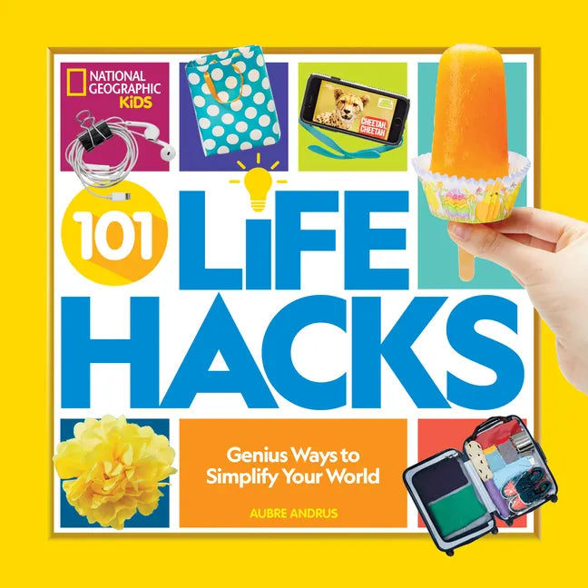 101 Life Hacks: Genius Ways to Simplify Your World - Paperback