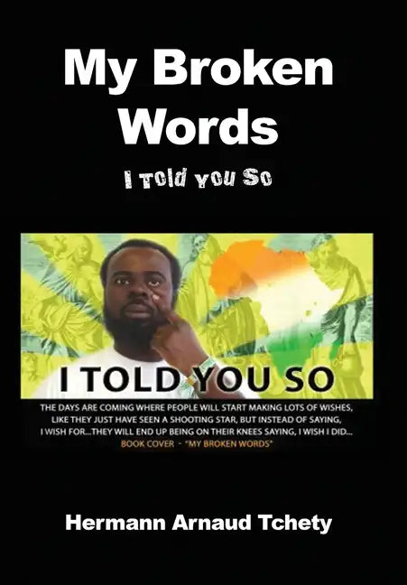 My Broken Words: I Told You So - Hardcover