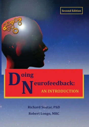 Doing Neurofeedback: An Introduction - Paperback