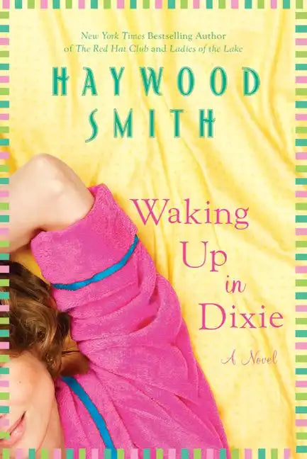 Waking Up in Dixie - Paperback