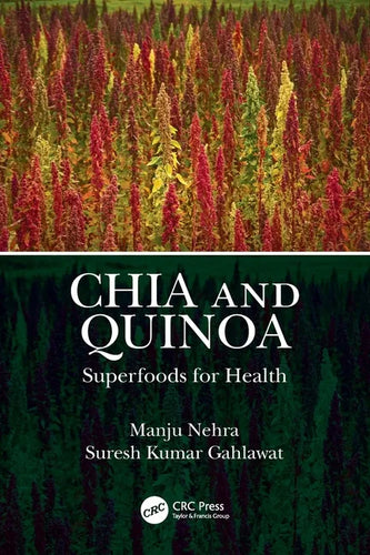 Chia and Quinoa: Superfoods for Health - Paperback
