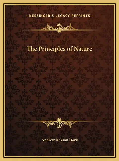The Principles of Nature - Hardcover