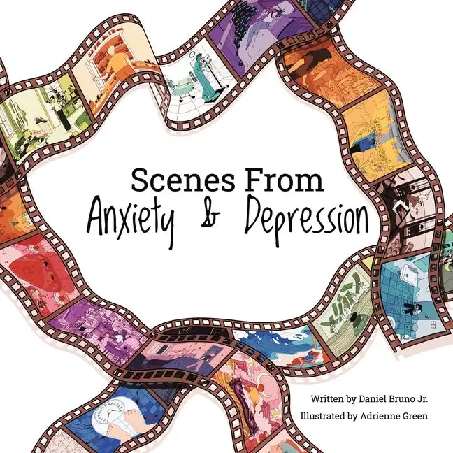 Scenes from Anxiety & Depression - Paperback