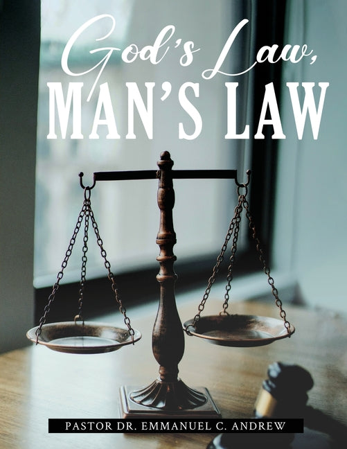 God's Law, Man's Law - Paperback