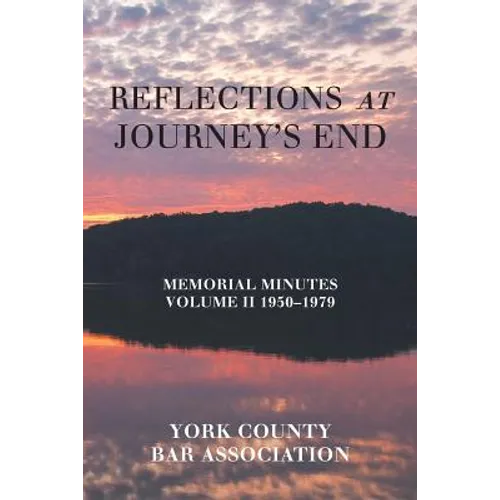 Reflections at Journey's End: Memorial Minutes Volume Ii 1950-1979 - Paperback