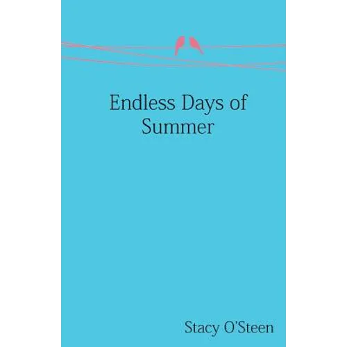 Endless Days of Summer - Paperback