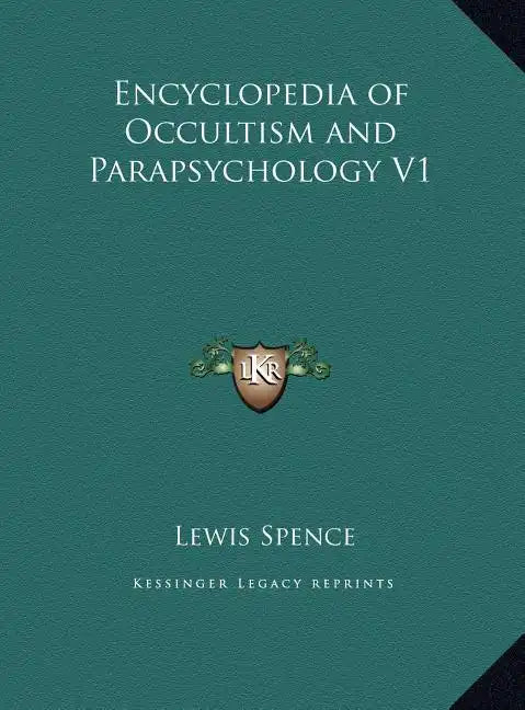 Encyclopedia of Occultism and Parapsychology V1 - Hardcover