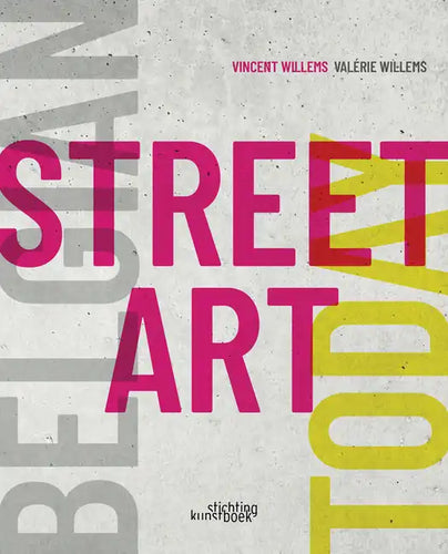 Belgian Street Art Today - Hardcover