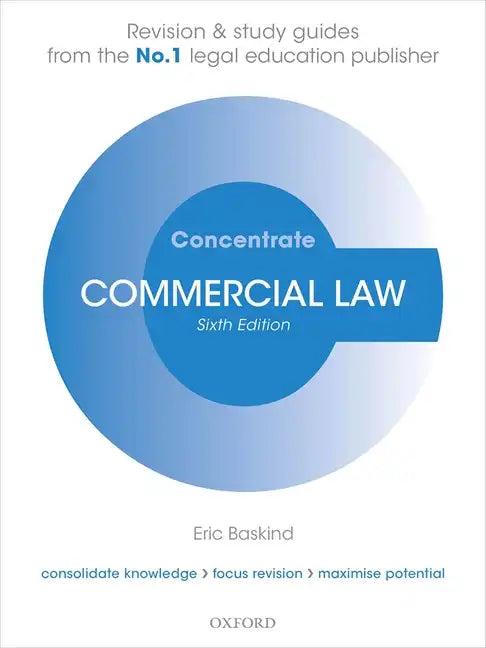 Commercial Law Concentrate: Law Revision and Study Guide - Paperback