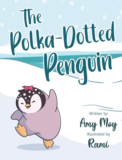 The Polka-Dotted Penguin - Hardcover