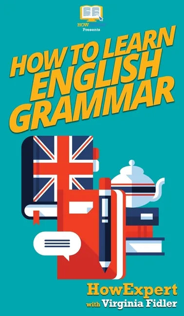 How To Learn English Grammar - Hardcover