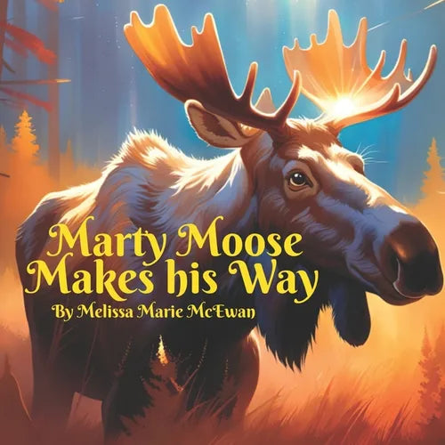 Marty Moose Makes His Way - Paperback