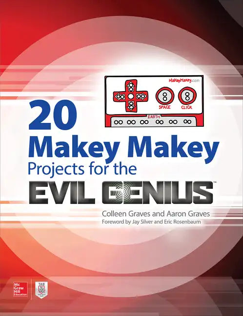 20 Makey Makey Projects for the Evil Genius - Paperback