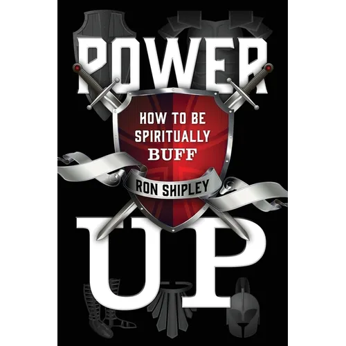 Power Up: How to be Spiritually Buff - Paperback