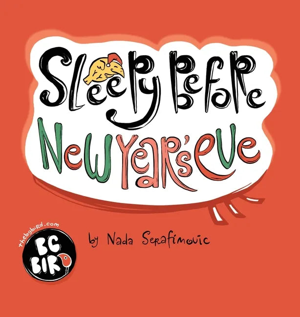 Sleepy Before New Year's Eve - Hardcover