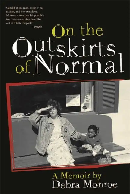 On the Outskirts of Normal: Forging a Family Against the Grain - Paperback
