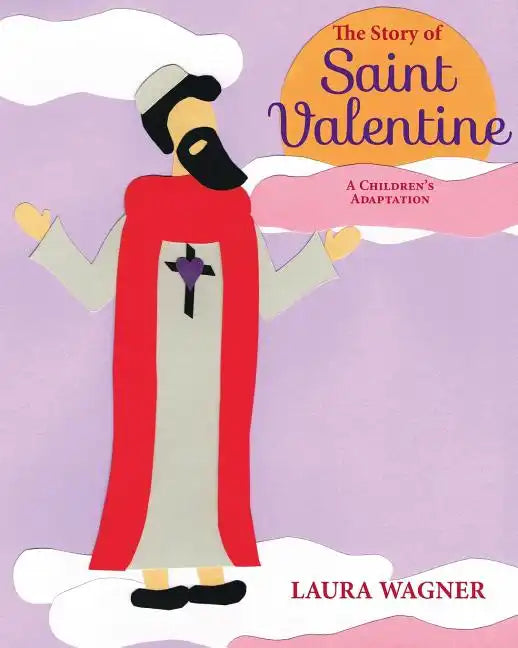 The Story of Saint Valentine - Paperback
