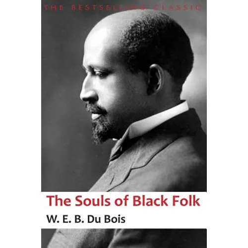 The Souls of Black Folk - Paperback