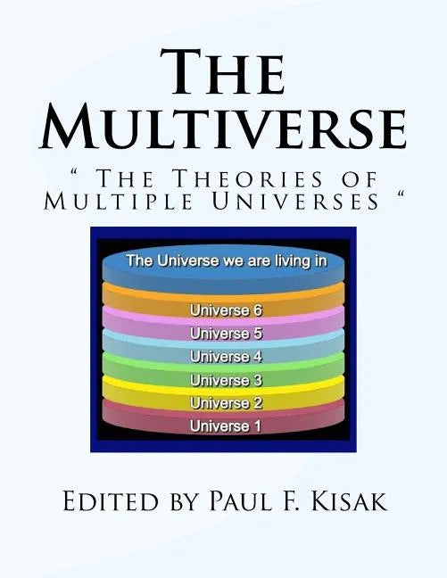 The Multiverse: 