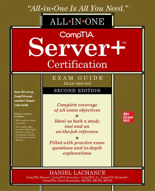 Comptia Server+ Certification All-In-One Exam Guide, Second Edition (Exam Sk0-005) - Hardcover