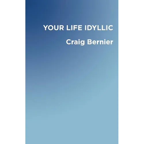 Your Life Idyllic - Paperback