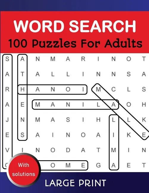 Word Search Puzzles For Adults Large Print With Solutions: Word Search Book for Adults, Teens 100 Puzzles Games with Solutions Cleverly Hidden Word Se - Paperback