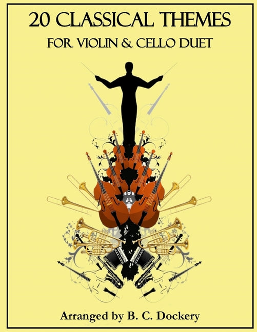 20 Classical Themes for Violin and Cello Duet - Paperback