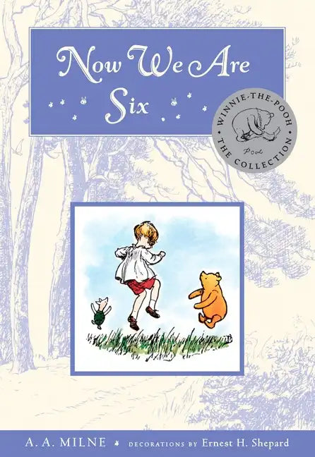 Now We Are Six - Hardcover