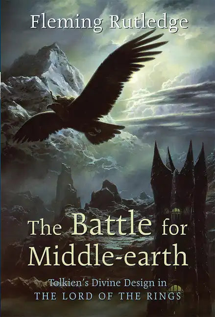 The Battle for Middle-earth: Tolkien's Divine Design in 