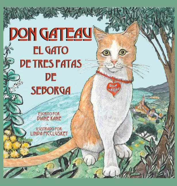 Don Gateau el Gato de Tres Patas de Seborga - Hardcover