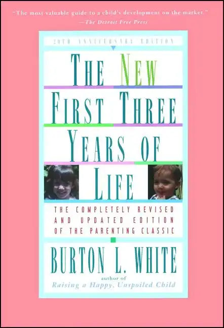 New First Three Years of Life: Completely Revised and Updated - Paperback