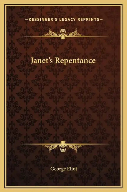 Janet's Repentance - Hardcover