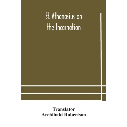 St. Athanasius on the incarnation - Paperback
