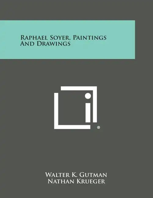 Raphael Soyer, Paintings And Drawings - Paperback