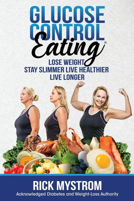 Glucose Control Eating - Paperback