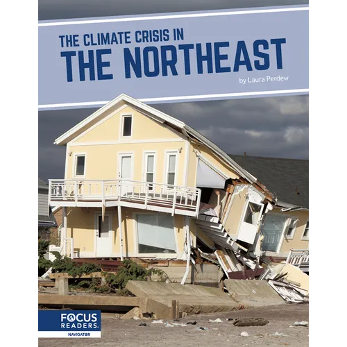 The Climate Crisis in the Northeast - Library Binding