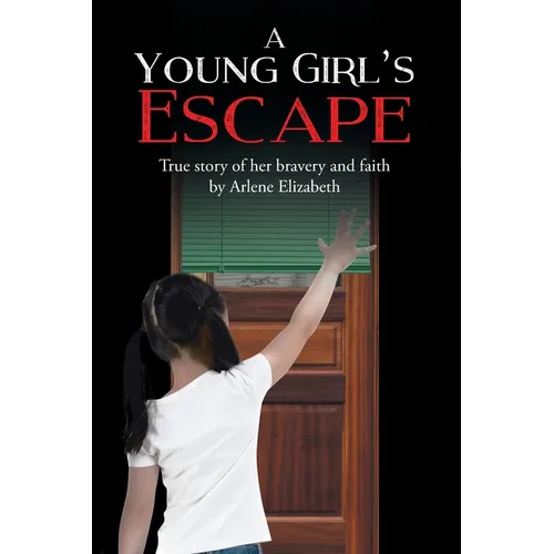 A Young Girl's Escape - Paperback