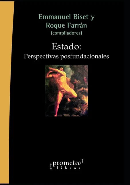 Estado: Perspectivas posfundacionales - Paperback