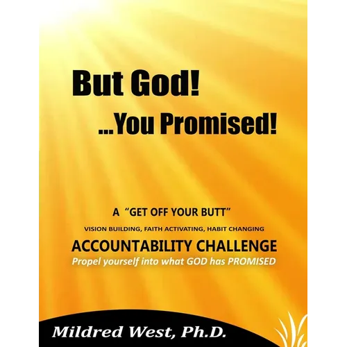 But God!...You Promised!: A 