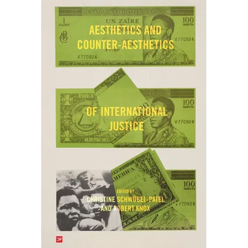 Aesthetics and Counter-Aesthetics of International Justice - Paperback