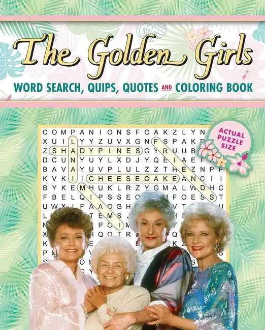 The Golden Girls Word Search, Quips, Quotes and Coloring Book - Paperback
