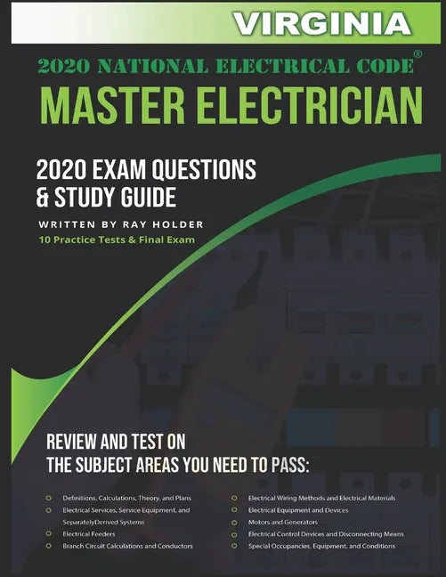 Virginia 2020 Master Electrician Exam Study Guide and Questions: 400+ Questions for study on the 2020 National Electrical Code - Paperback
