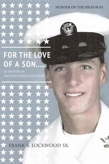 For The Love Of A Son...Mike!: Murder on the high seas - Paperback