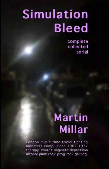 Simulation Bleed: Complete collected serial - Paperback