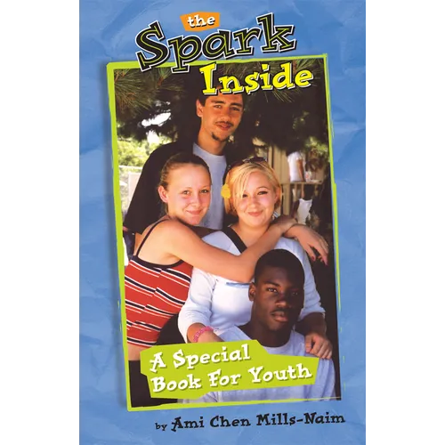 The Spark Inside: A Special Book for Youth - Paperback