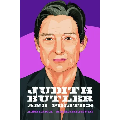 Judith Butler and Politics - Hardcover