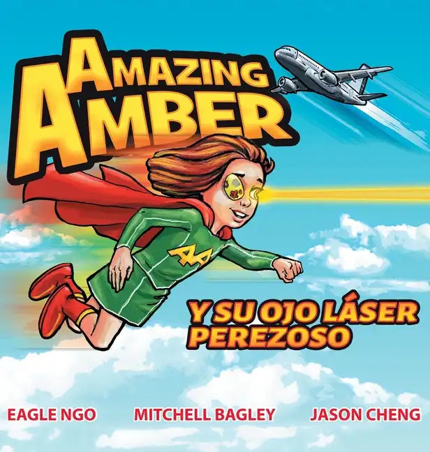 Amazing Amber y su ojo láser perezoso - Hardcover